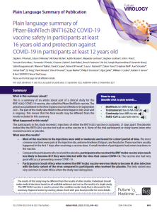 This  is  a  summary  of  an  article  about  part  of  a  clinical  study  for  the  BNT162b2 COVID-19 vaccine, also called the Pfizer-BioNTech vaccine. The article was published in the New England Journal of Medicine in September 2021. The part of the study described in the article began in July 2020 and is  ongoing.  This  means  that  the  final  results  may  be  different  from  the  results included in this summary.