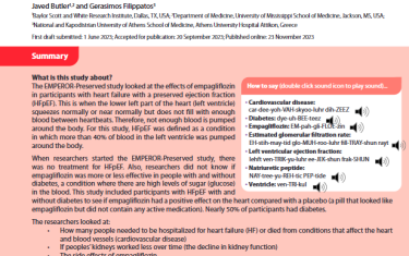 The EMPEROR-Preserved study looked at the effects of empagliflozin in participants with heart failure with a preserved ejection fraction (HFpEF). This is when the lower left part of the heart (left ventricle) squeezes normally or near normally but does not fill with enough blood between heartbeats. Therefore, not enough blood is pumped around the body. For this study, HFpEF was defined as a condition in which more than 40% of blood in the left ventricle was pumped around the body.