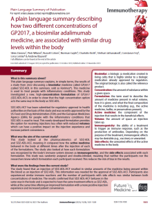 This plain language summary explains, in simple terms, the results of a  study  from  2022  discussing  a  biosimilar  medicine  called  GP2017  (called  SDZ-ADL  in  this  summary,  sold  as  Hyrimoz®).  This  medicine  is  used  to  treat  people  with  inflammatory  conditions.  This  study  investigated   a   new,   high-concentration   formulation   of   GP2017   (SDZ-ADL-HCF)  in  order  to  show  that  the  high  concentration  option  acts the same way in the body as SDZ-ADL
